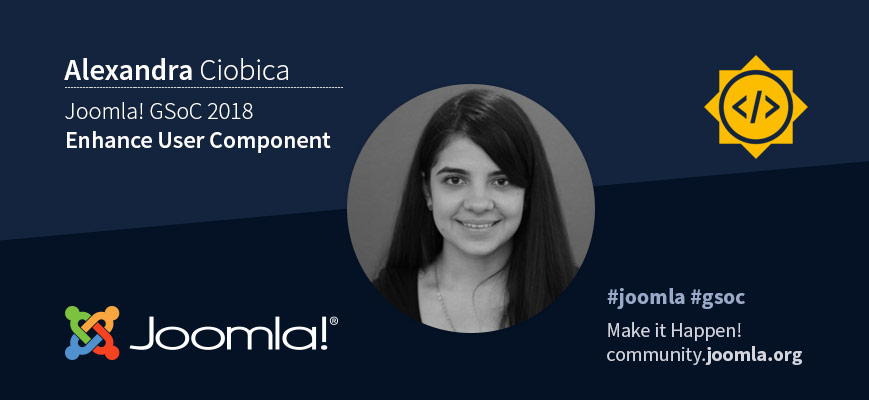 Joomla GSoC 18 with Alexandra Ciobica