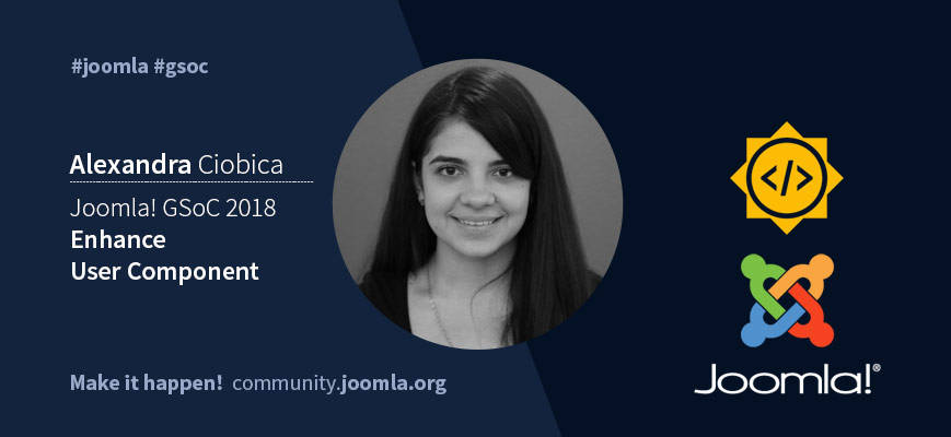 Joomla GSoC 18 with Alexandra Ciobica