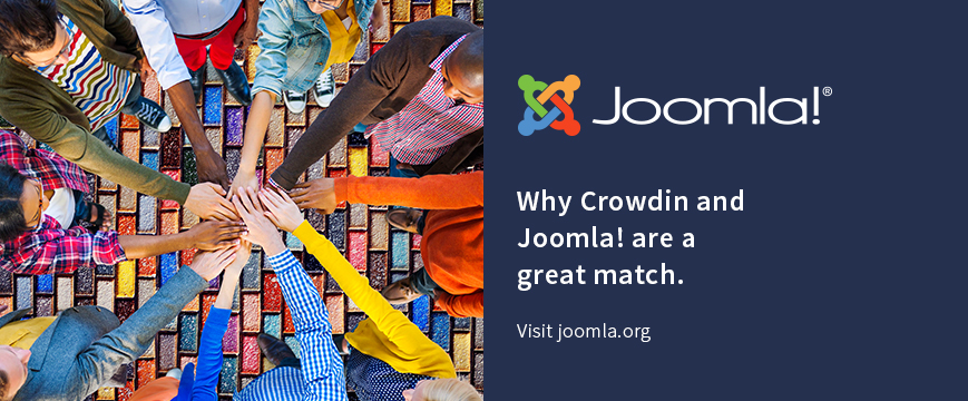 Why Crowdin and Joomla! are a great match.